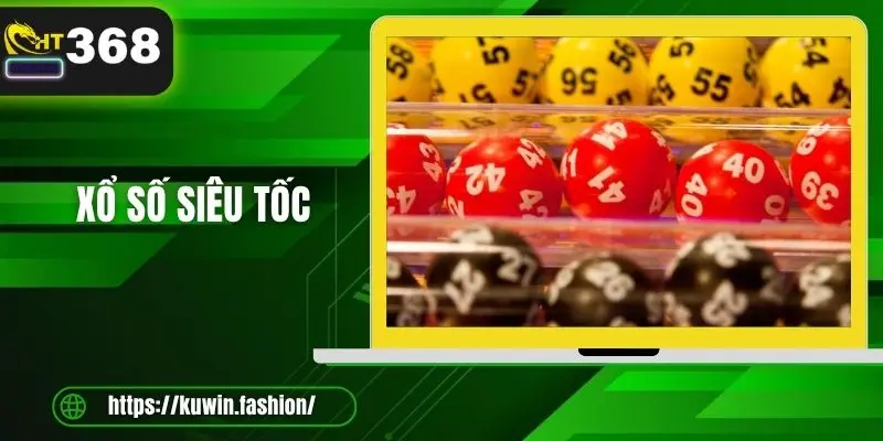 Xổ số siêu tốc